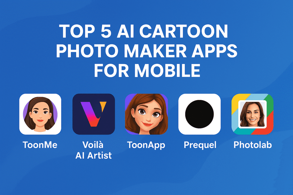 A professional digital graphic showcasing the top five AI cartoon photo maker apps for mobile, featuring app logos on a clean, modern background.